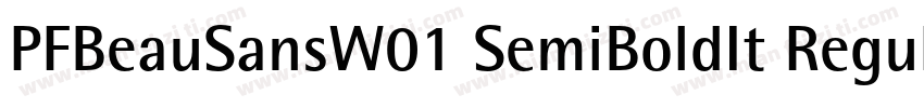 PFBeauSansW01 SemiBoldIt Regular字体转换